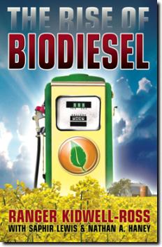 The Rise of Biodiesel