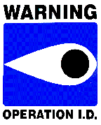 Warning - Operation I.D.