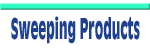 Sweeping Products at WorldSweeper.com